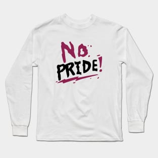 No Pride Tarantula Long Sleeve T-Shirt